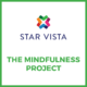 A Message from StarVista’s Mindfulness Project Program