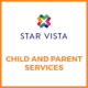A Message from StarVista’s Child & Parent Services Program