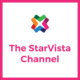 Introducing The StarVista Channel