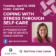 Coping with Stress Through Self-Care Livestream Recap