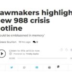 Lawmakers highlight new 988 crisis hotline